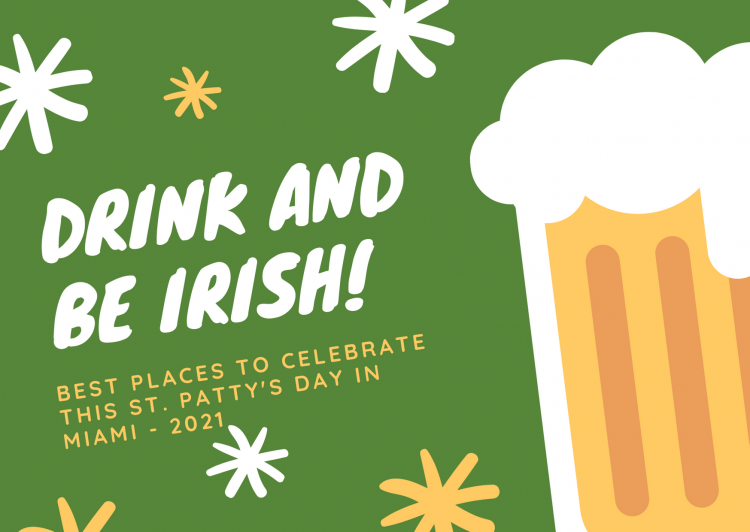 Grab Something Green and Celebrate St. Patrick’s Day in Miami – 2021 Image
