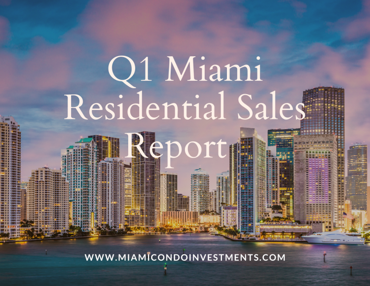 Miami Q1 Residential Condo and Single Family Home Numbers are In, and They Look Good! Image