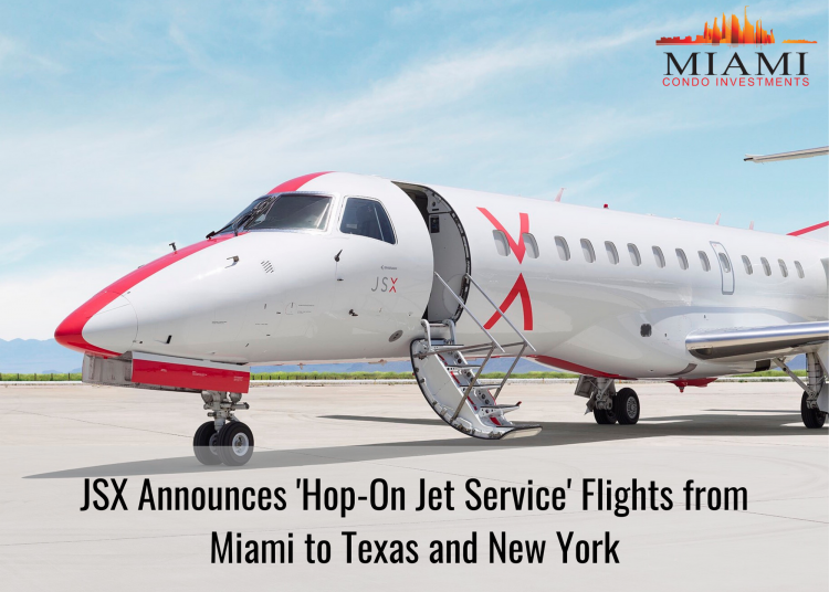 JSX Announces ‘Hop-On Jet Service’ Flights from Miami to Texas and New York Image
