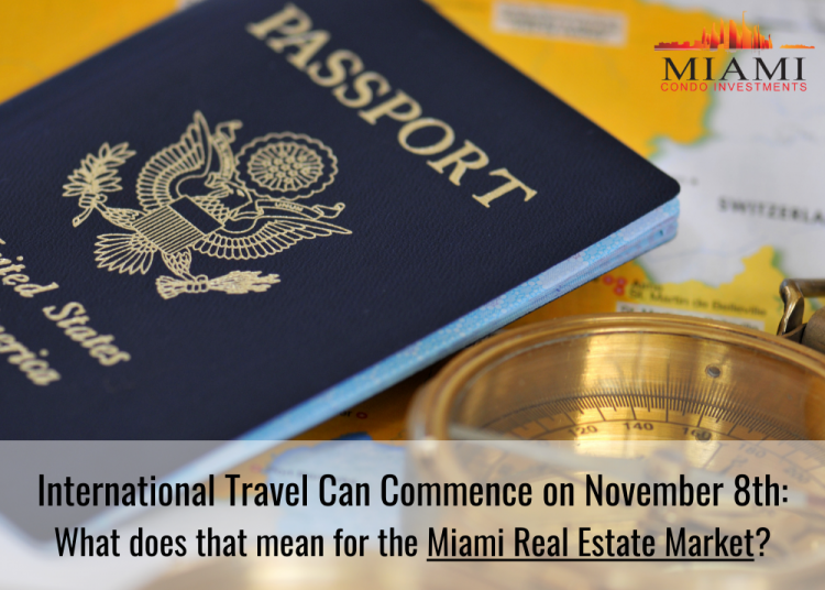 U.S. Lifts Restrictions for International Travelers November 8th-Will this Change the Miami Real Estate Market? Image