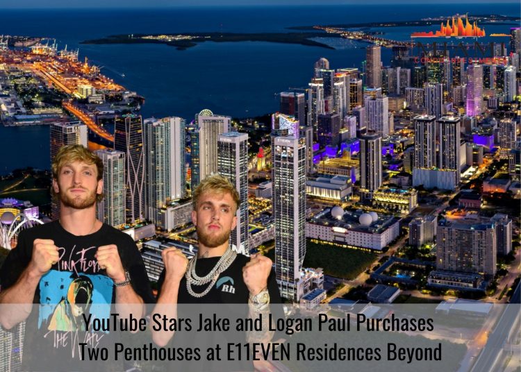 YouTube Stars Jake and Logan Paul Purchases Two Penthouses at E11EVEN Residences Beyond Image