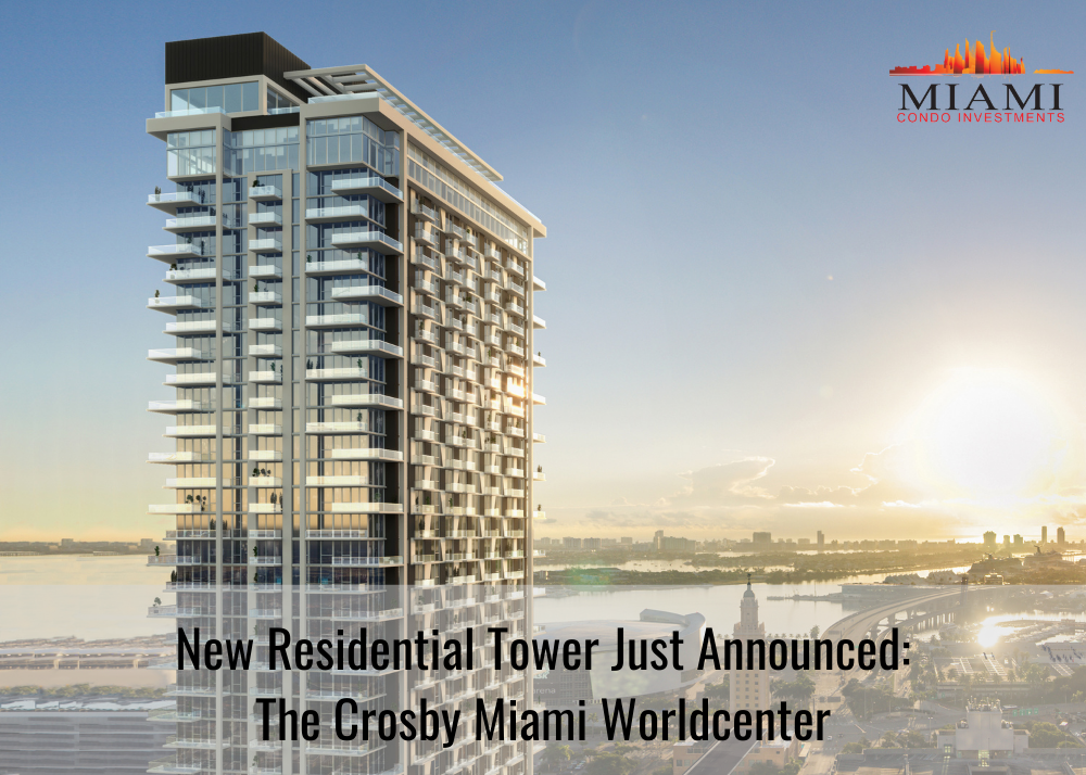 Just Revealed: Related and Merrimac Announces New Tower The Crosby Miami Worldcenter Image