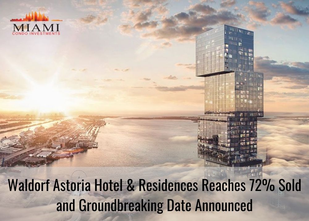 Waldorf Astoria Reaches 72% Sold and Ground Breaking Scheduled for 2022 Image